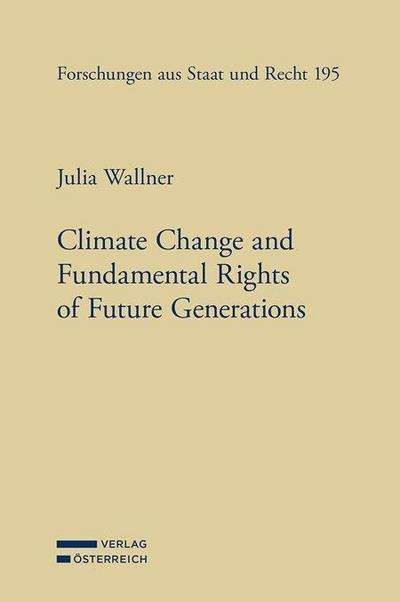 Climate Change and Fundamental Rights of Future Generations