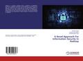A Novel Approach For Information Security In Hadoo