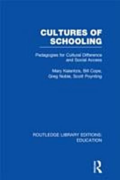 Cultures of Schooling (RLE Edu L Sociology of Education)