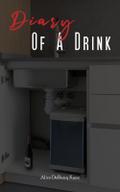 Diary of a Drink