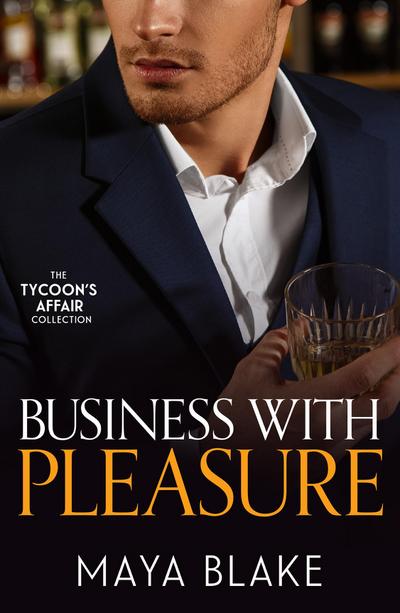 The Tycoon’s Affair: Business With Pleasure