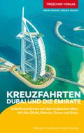 TRESCHER Reiseführer Kreuzfahrten Dubai und die Emirate