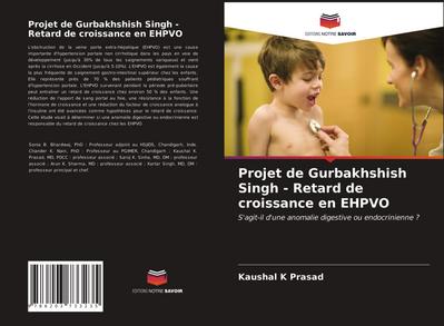 Projet de Gurbakhshish Singh - Retard de croissance en EHPVO