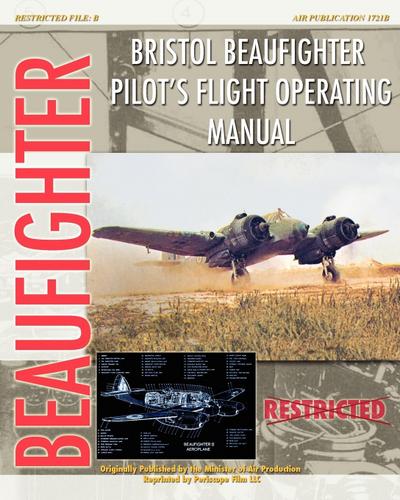 Bristol Beaufighter Pilot’s Flight Operating Instructions