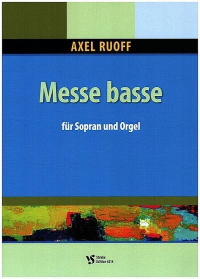 Messe bassefür Sopran und Orgel