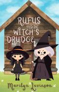 Rufus and the Witch’s Drudge