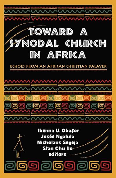 Toward a Synodal Church in Africa: Echoes from an African Christian Palaver