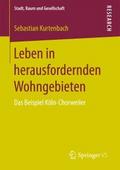 Leben in herausfordernden Wohngebieten