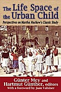 The Life Space of the Urban Child