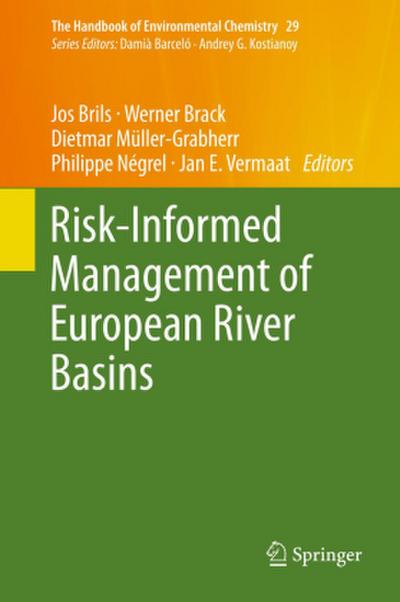 Risk-Informed Management of European River Basins