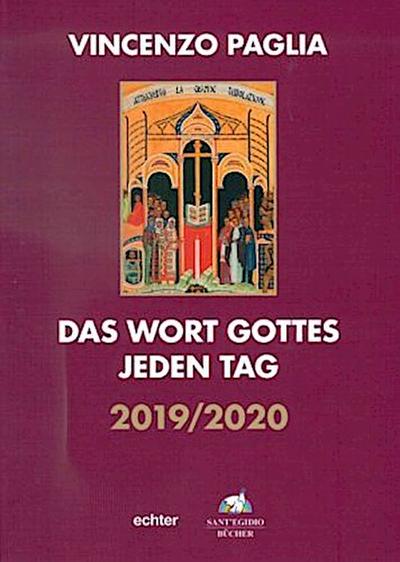 Das Wort Gottes jeden Tag: 2019/2020