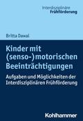 Kinder mit (senso-)motorischen Beeinträchtigungen