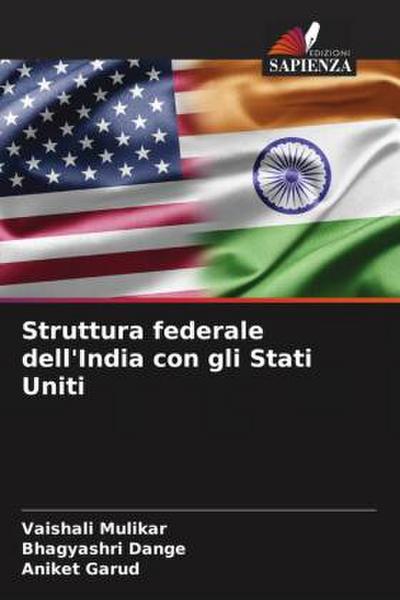 Struttura federale dell’India con gli Stati Uniti