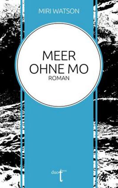 Meer ohne Mo