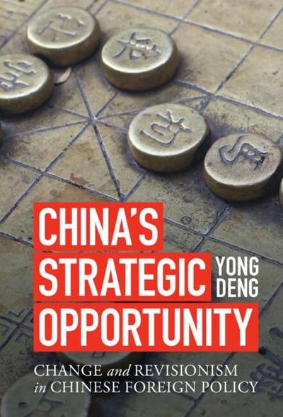 China’s Strategic Opportunity