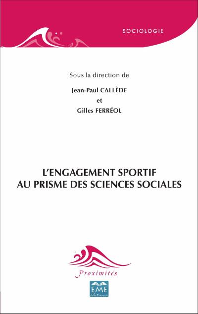 L’engagement sportif au prisme des sciences sociales