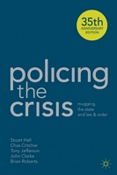 Policing the Crisis