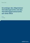 Grundzüge des Allgemeinen Verwaltungsrechts und de