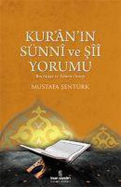 Kuran-in Sünni Ve Sii Yorumu