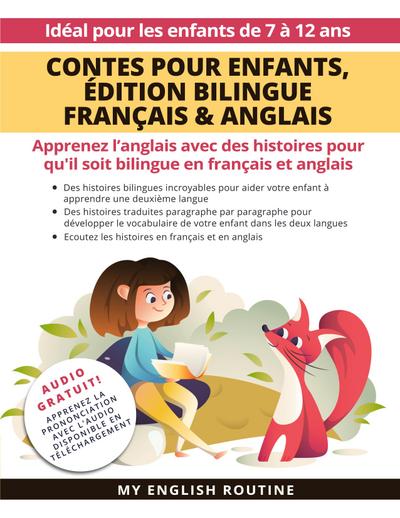 Contes pour enfants, Édition bilingue Français & Anglais