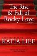 The Rise and Fall of Rocky Love