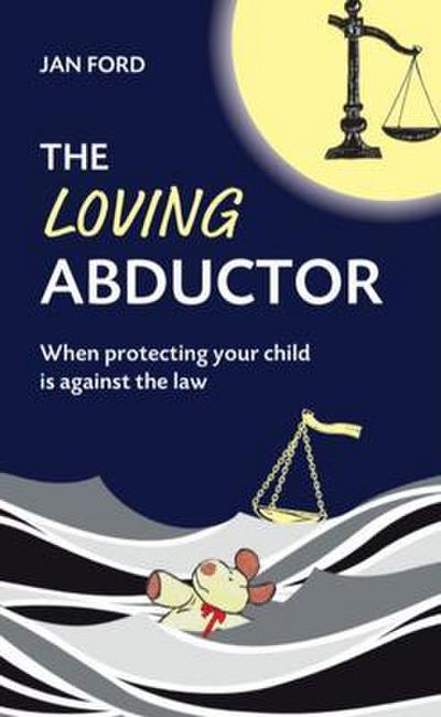The Loving Abductor