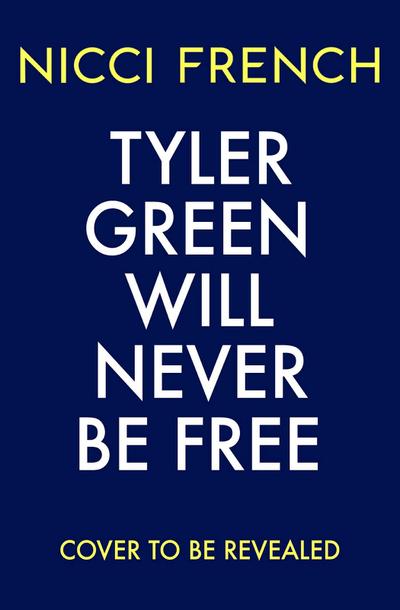 Tyler Green Will Never Be Free