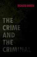 The Crime and the Criminal