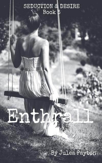 Enthrall