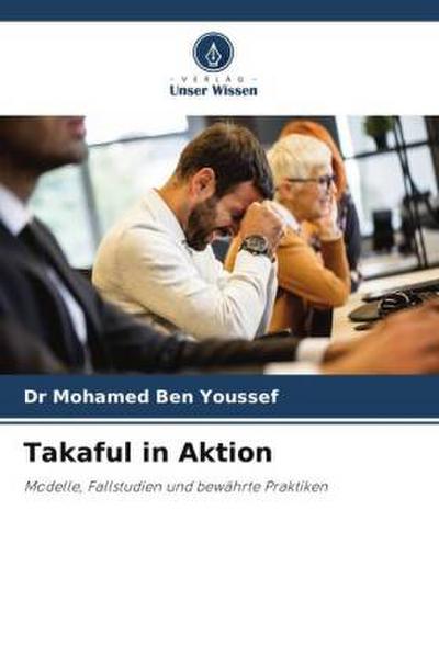 Takaful in Aktion