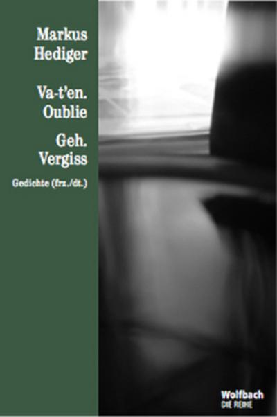 Va-t’en. Oublie / Geh. Vergiss