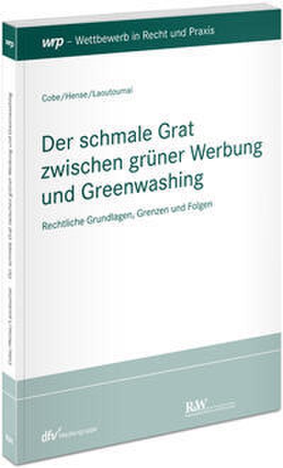 Der schmale Grat zwischen grüner Werbung und Greenwashing