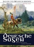 Deutsche Sagen - Vollständige Ausgabe