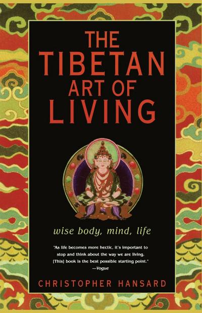 The Tibetan Art of Living