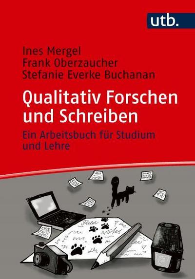 Qualitativ Forschen und Schreiben