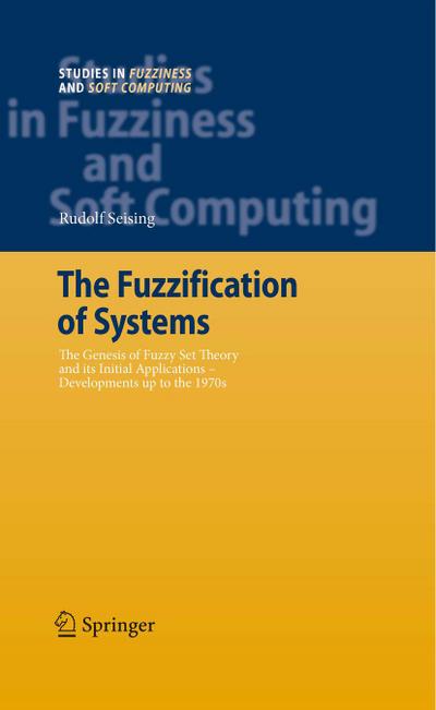 The Fuzzification of Systems