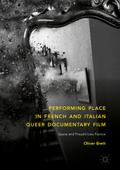 Performing Place in French and Italian Queer Documentary Film