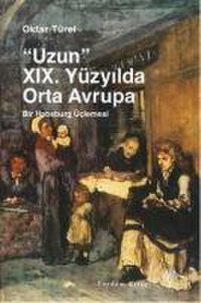Uzun 19. Yüzyilda Orta Avrupa