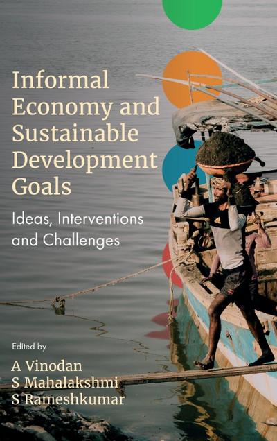 Informal Economy and Sustainable Development Goals