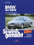BMW 5er Reihe 12/95 bis 6/03 von Rüdiger Etzold | Ebook