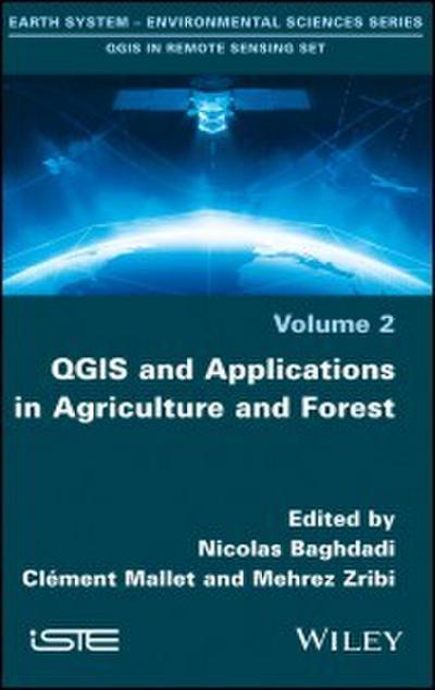 QGIS and Applications in Agriculture and Forest