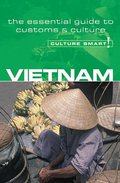 Vietnam - Culture Smart! - Geoffrey Murray