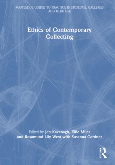 Ethics of Contemporary Collecting