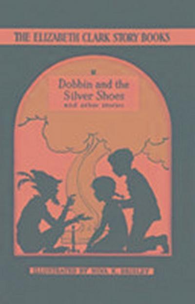 Dobbin and the Silver Shoes