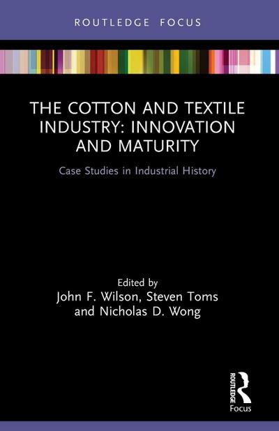 The Cotton and Textile Industry