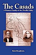 Casads: A Pioneer Family of the Mesilla Valley