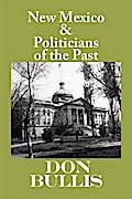 New Mexico & Politicians of the Past