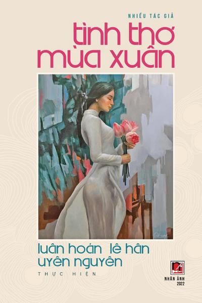 Tình Th¿ Mùa Xuân (soft cover)