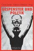 Gespenster und Politik (15.-20.Jhd.)