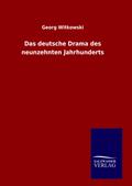 Das deutsche Drama des neunzehnten Jahrhunderts